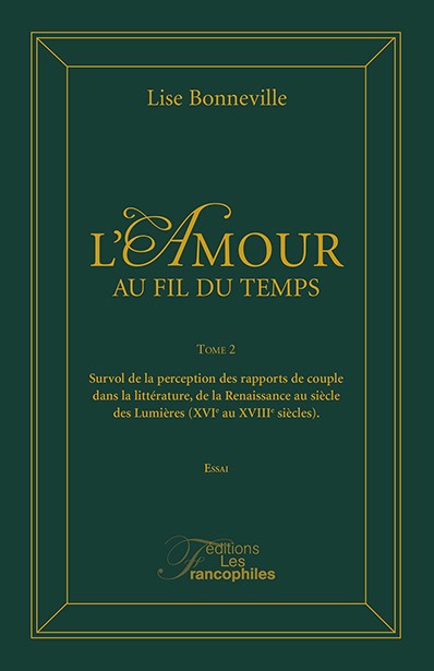 L'amour au fil du temps tome 2